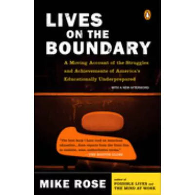 Lives on the Boundary (with New Afterword)