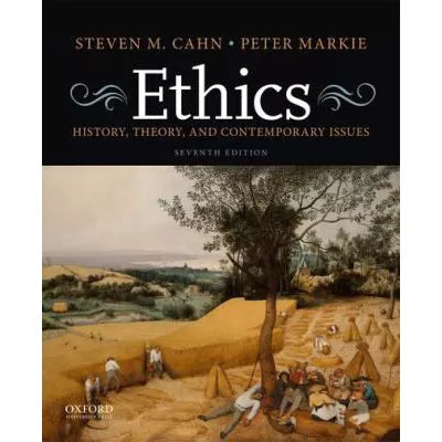 Ethics : History, Theory, and Contemporary Issues