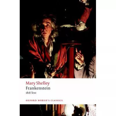 Frankenstein: 1818 Text