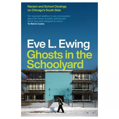 Ghosts in the Schoolyard