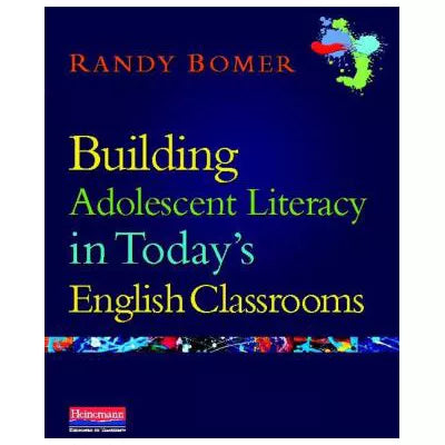 Building Adolescent Literacy in Today's English Classrooms