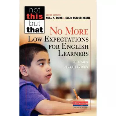 No More Low Expectations for English Learners