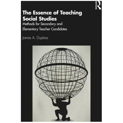 Essence of Teaching Social Studies