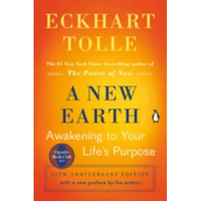 New Earth: Awakening to Your Life's Purpose
