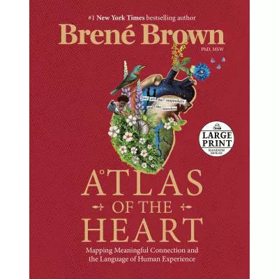 Atlas of the Heart (Large Print)