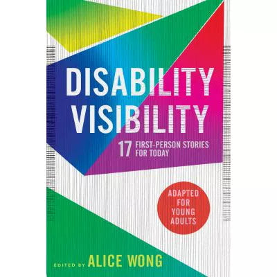 Disability Visibility (Adapted for Young Adults)