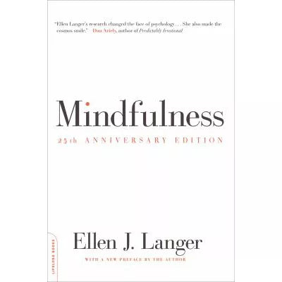 Mindfulness, 25th Anniversary Edition