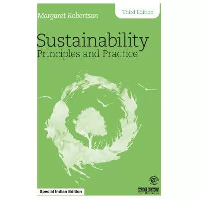 Sustainability Principles and Practice