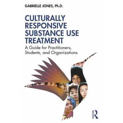 Culturally Responsive Substance Use Treatment