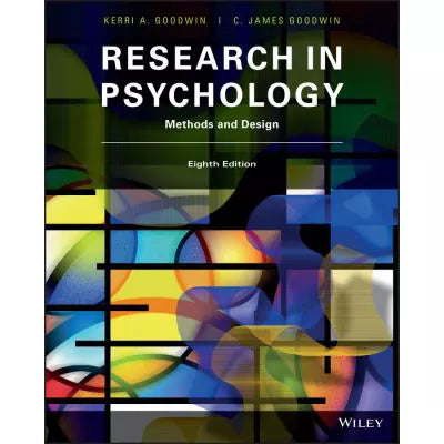 Research in Psychology : Methods and Design