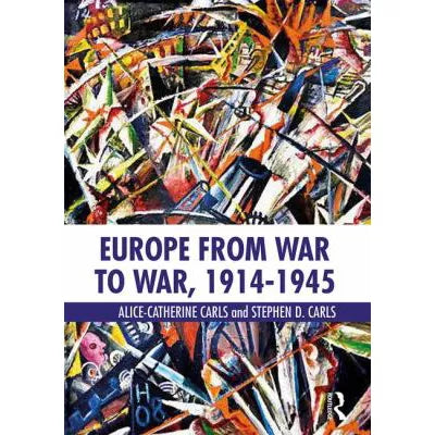 Europe From War to War, 1914-1945