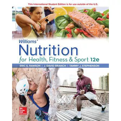 Williams' Nutrition for Health, Fitness &amp; Sport