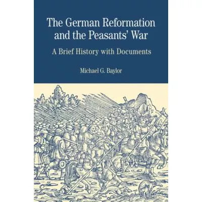 The German Reformation and the Peasants' War