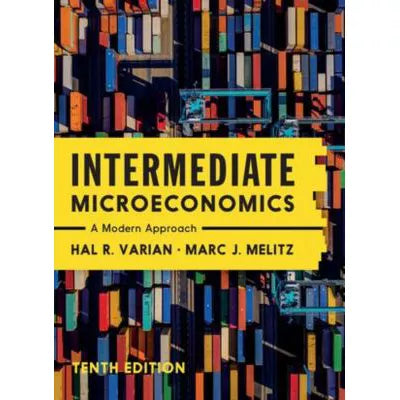 Intermediate Microeconomics: A Modern Approach 10e Courseware (Norton Illumine Ebook and Smartwork)
