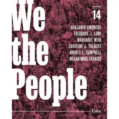 We the People, Core 14th ed. &amp; Governing Bundle(w/InQuizitive, News Quizzes, Animations, &amp; Simulations)