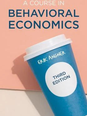 A Course in Behavioral Economics