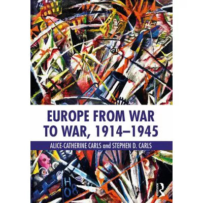 Europe from War to War, 1914-1945