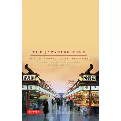 Japanese Mind : Understanding Contemporary Japanese Culture