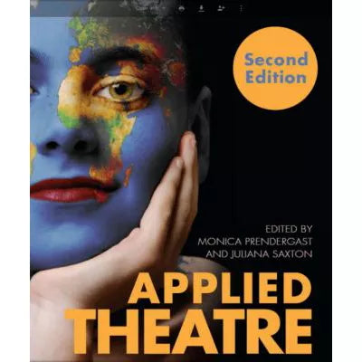 Applied Theatre Second Edition